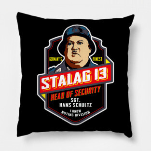 Stalag 13 Sgt. Schultz Head of Security Hogan's Heroes Pillow