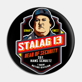 Stalag 13 Sgt. Schultz Head of Security Hogan's Heroes Pin