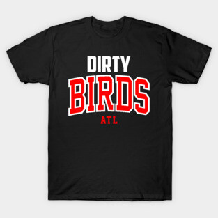 Dirty Birds Football T-Shirt