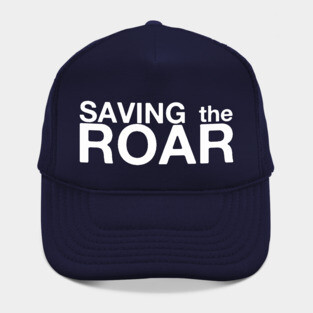 Saving The Roar Hat