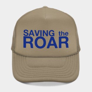Saving The Roar Hat
