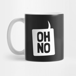 Oh No Mug