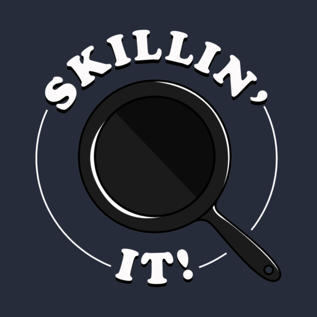 Skillin It by dumbshirts