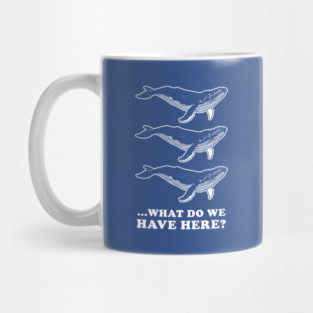 Whale Whale Whale Mug