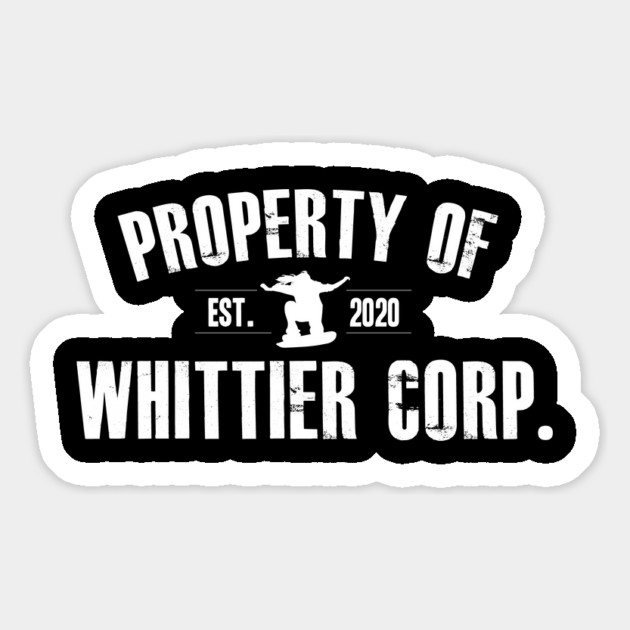 Property of Whittier Corp. (white text) Magnet by GZM Podcasts