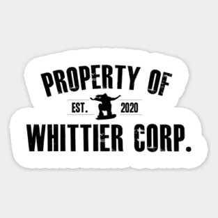 Property of Whittier Corp. (black text) Sticker