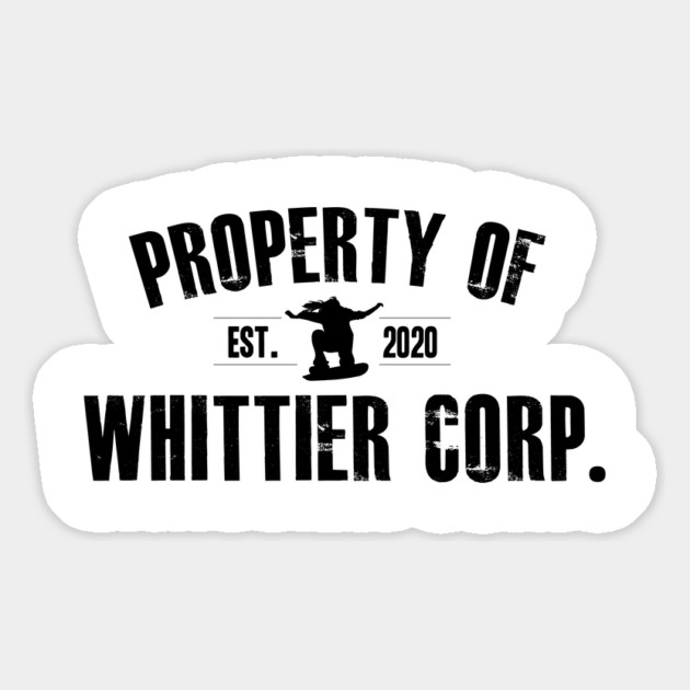 Property of Whittier Corp. (black text) Magnet by GZM Podcasts