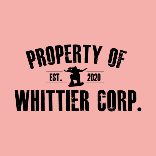Property of Whittier Corp. (black text) by GZM Podcasts