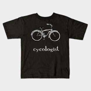 Cycologist Funny Bike Bicycle Humor Kids T-Shirt