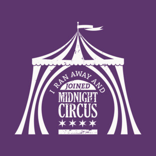 Ran Away with Midnight Circus White T-Shirt