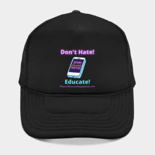 Don't Hate Hat