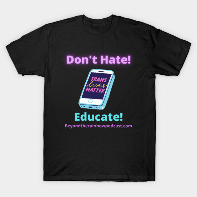 Don't Hate T-Shirt by Rainbowcrimes