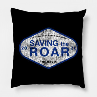 SAVING THE ROAR Pillow