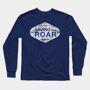 SAVING THE ROAR Long Sleeve T-Shirt