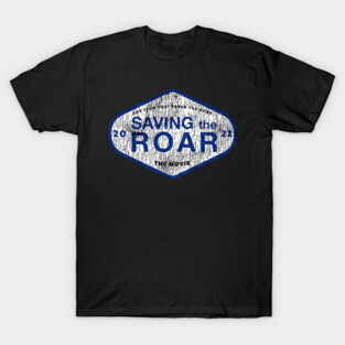 SAVING THE ROAR T-Shirt