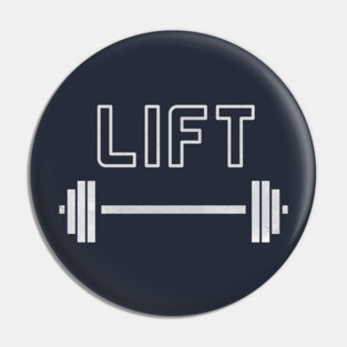 Lift Workout Barbell T-Shirt Pin