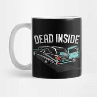 Dead Inside Casket in a Hearse Mug