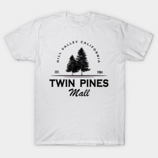 Twin pines mall 80s T-Shirt