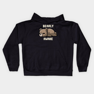 Bearly Awake - Funny Lazy Bear Gift Kids Hoodie