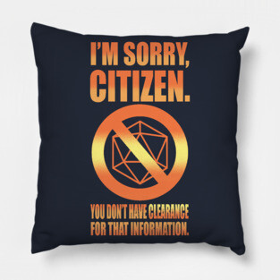 No Clearance Citizen Pillow