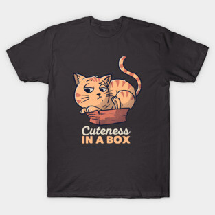 Cuteness In A Box Funny Cat Gift T-Shirt