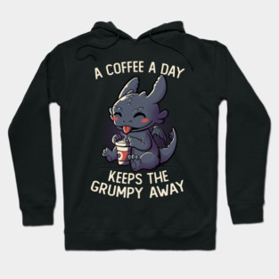 A Coffee a Day Keeps The Grumpy Away Funny Cute Gift Hoodie