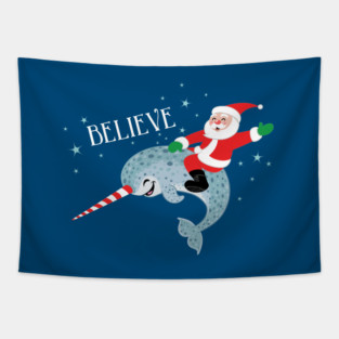 Believe: Santa Riding Narwhal Tapestry