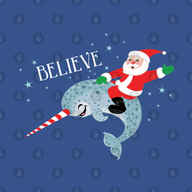 Believe: Santa Riding Narwhal by Peppermint Narwhal
