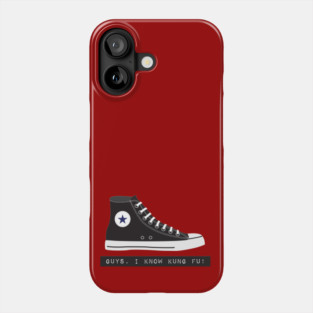 Guys, I know kung-fu Phone Case