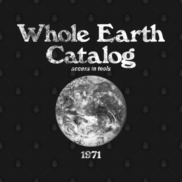 ホールアースカタログ The Whole Earth Catalog 1971 ホールアースカタログ The Whole Earth Catalog 1971