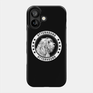 Otterhound Fan Gift Phone Case
