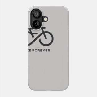 Bike Forever Phone Case