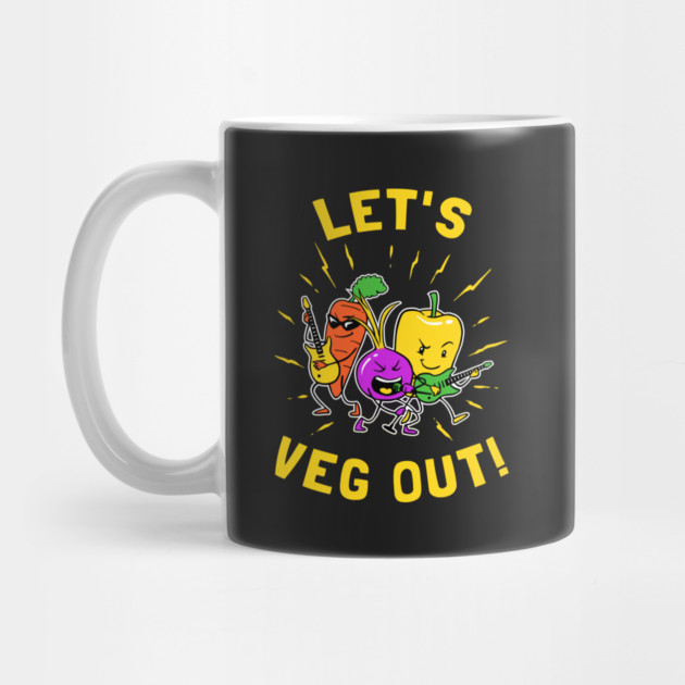 Let's Veg Out by dumbshirts