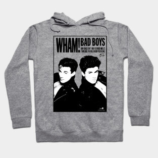 Bad Boys Hoodie