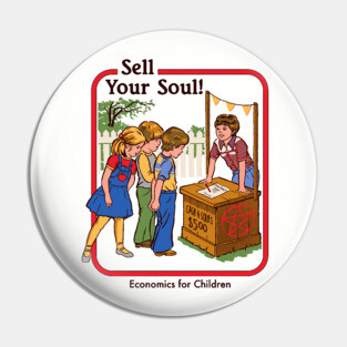Sell Your Soul Pin