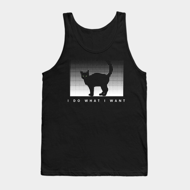 I Do What I Want Tank Top by Pixel Threads 