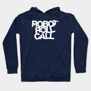 Robot Roll Call Hoodie