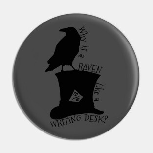 Why Is A Raven Like A Writing Desk Alice In Wonderland Mad Hatter Riddle Silhouette Shirt Pin