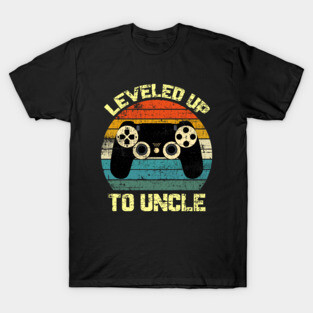 New Uncle Gift/ Leveled Up To Uncle Tees/ Gift for uncle T-Shirt