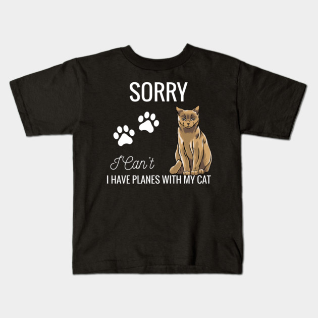 Sorry I can't I have plans with my Cat Kids T-Shirt by Pixel Threads 