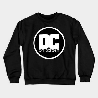 DC on SCREEN Podcast Logo (Black Circle) Crewneck Sweatshirt