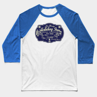 Holiday Inn (2020 variant) Baseball T-Shirt