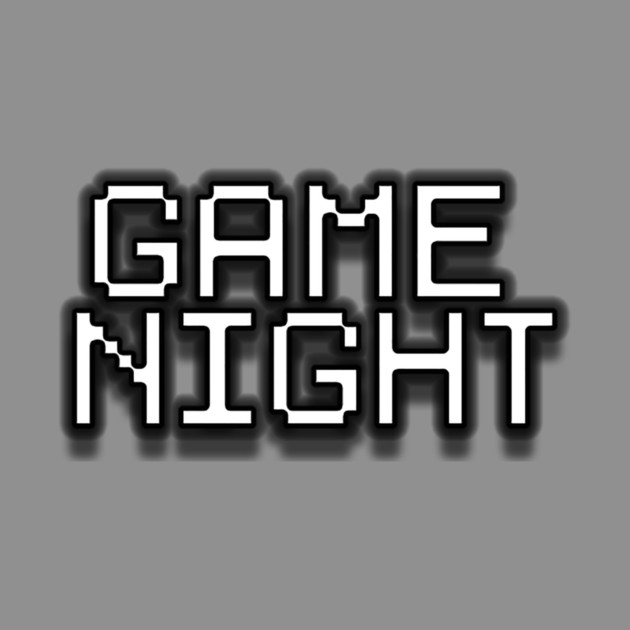 Game Night by Art Comedy Pop-Culture Network!