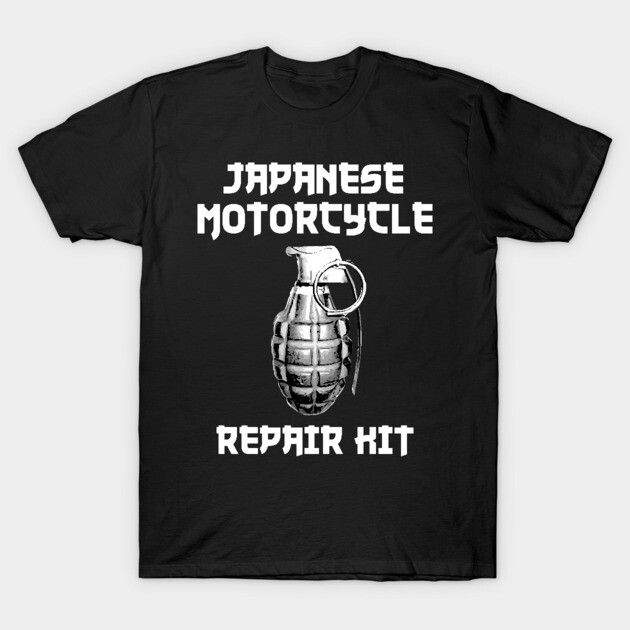 JAPANESE MOTORCYCLE REPAIR KIT Tシャツ L Japanese Motorcycle Repair Kit - Motorcycle - T-Shirt | TeePublic