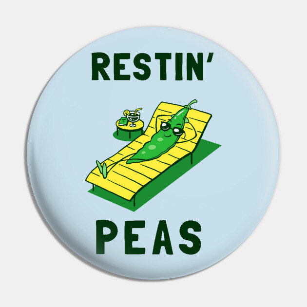 Restin Peas Pin by dumbshirts