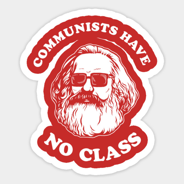 Communists Have No Class Magnet by dumbshirts