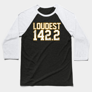 loudest Baseball T-Shirt