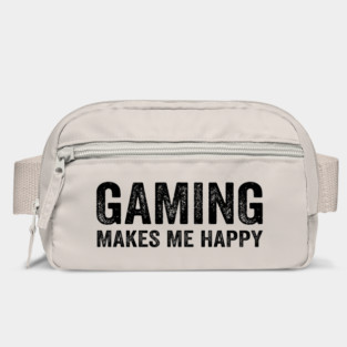 Gaming makes me happy Bag