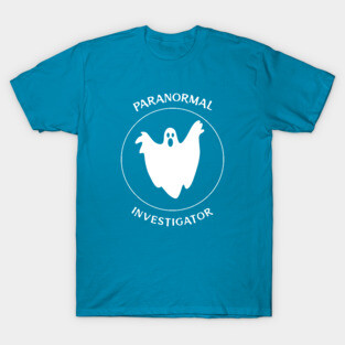 Paranormal Investigator Ghost Hunter T-Shirt