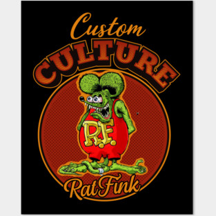 Custom Culture Rat Fink Posters and Art